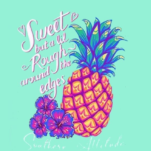 Sweet But a Lil Rough Around the Edges Short Sleeve T-Shirt NEW Fast Ship - Picture 3 of 6